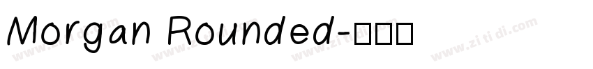 Morgan Rounded字体转换